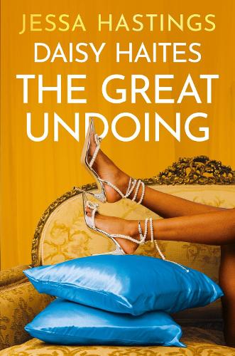 Daisy Haites: The Great Undoing: Book 4 - Magnolia Parks Universe (Paperback)