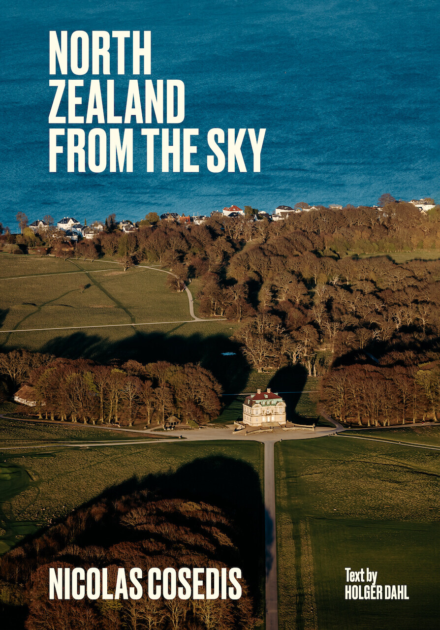North Zealand From The Sky - Nicolas Cosedis - English Book