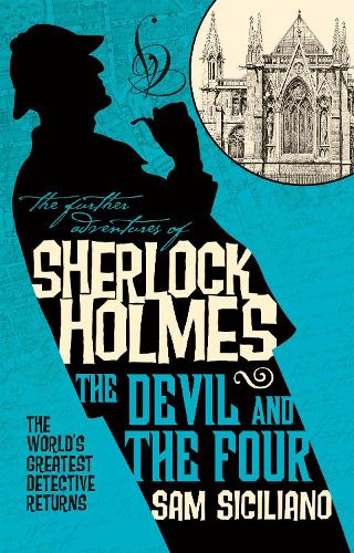The Further Adventures of Sherlock Holmes - The Devil and the Four (Paperback)