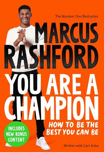 You Are A Champion: Unlock Your Potential, Find Your Voice and Be The BEST You Can Be (Paperback)