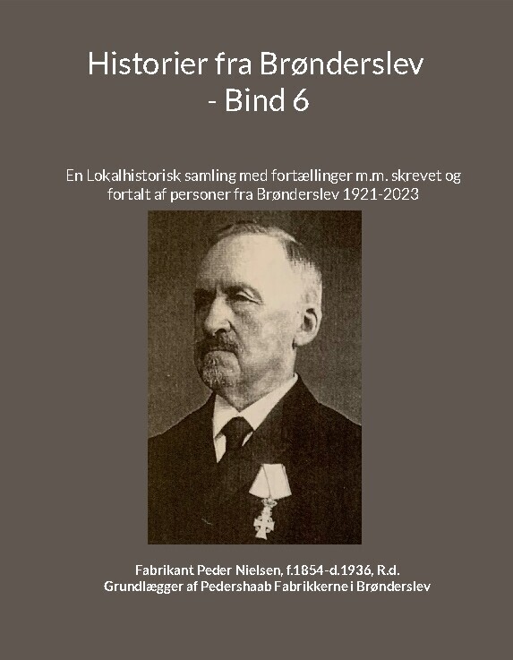 Historier Fra Brønderslev - Bind 6 - Jens Otto Madsen - Bog