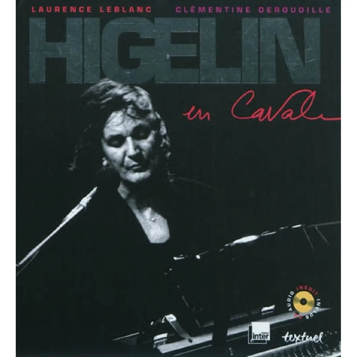 Higelin en cavale · Occasion