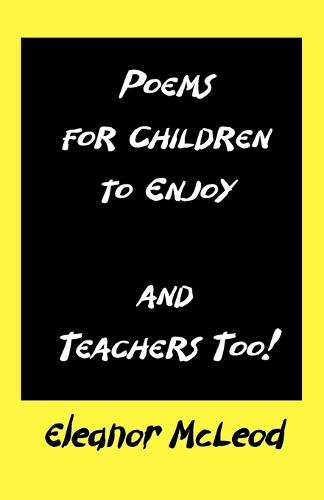 Poems for Children to Enjoy (Paperback)
