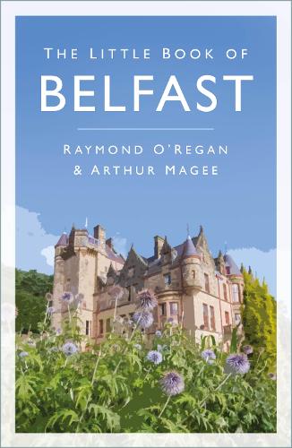 The The Little Book of Belfast (Paperback)