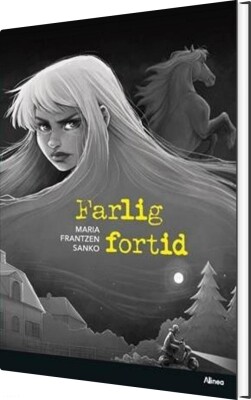 Farlig Fortid, Sort Læseklub - Maria Frantzen Sanko - Bog