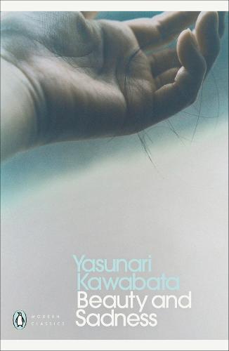 Beauty and Sadness - Penguin Modern Classics (Paperback)