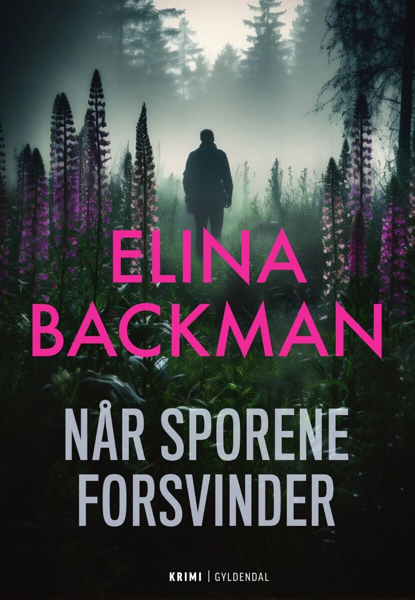 Når Sporene Forsvinder - Elina Backman - Bog