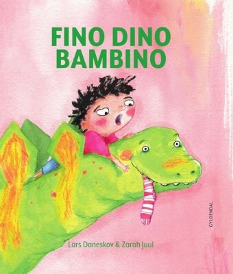 Fino Dino Bambino - Lars Daneskov - Bog