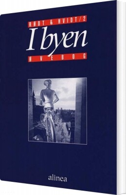 Rødt & Hvidt 2, I Byen, Øvebog - Dorte Nielsen - Bog