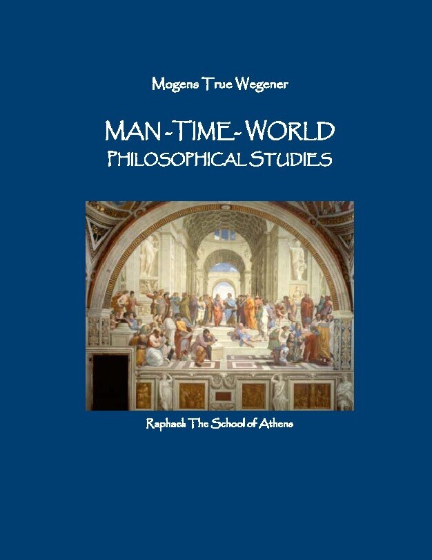 Man-Time-World - Mogens True Wegener - English Book
