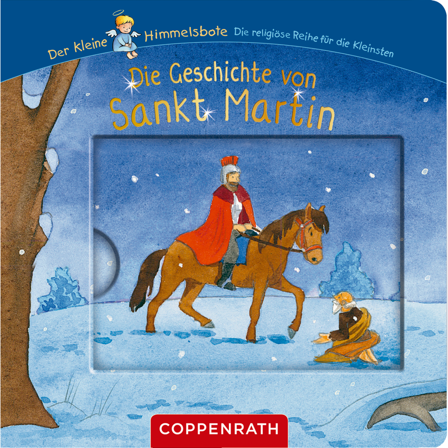 SPIEGELBURG COPPENRATH Die Geschichte von Sankt Martin (kl. Himmelsbote)