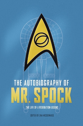 The Autobiography of Mr. Spock (Hardback)