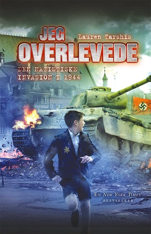 Jeg Overlevede Den Nazistiske Invasion, 1944 - Lauren Tarshis - Bog