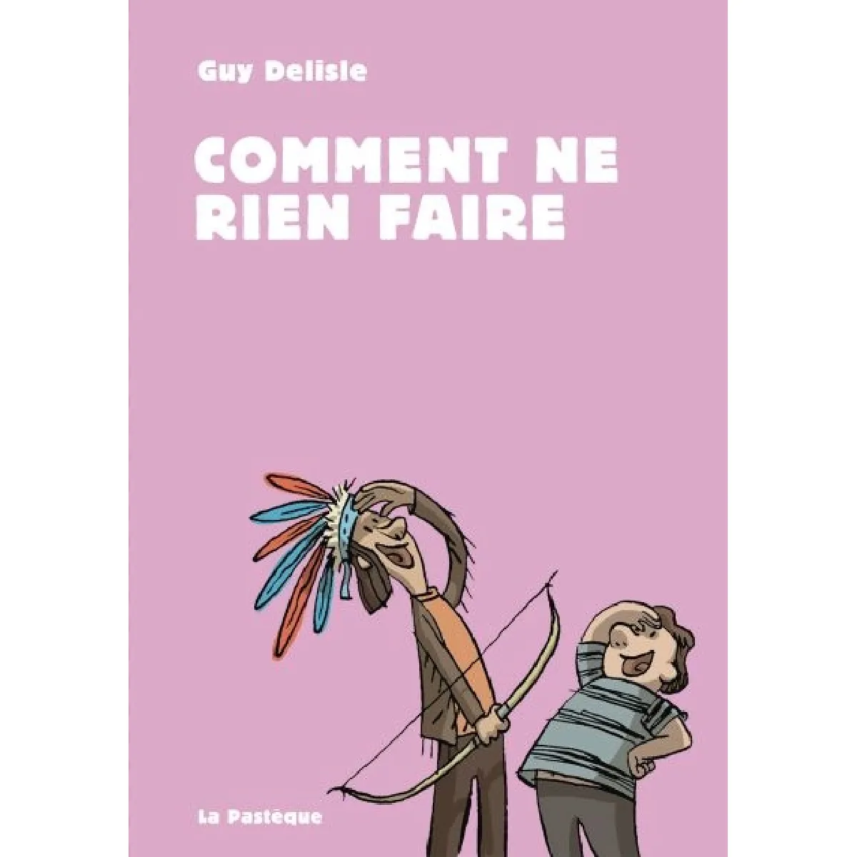 Comment ne rien faire · Occasion