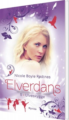 Elverdans 5: Ulveskygge - Nicole Boyle Rødtnes - Bog