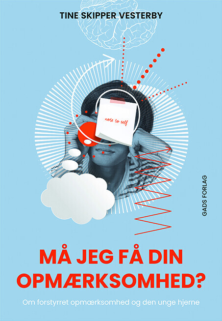 Må Jeg Få Din Opmærksomhed - Tine Skipper Vesterby - Bog