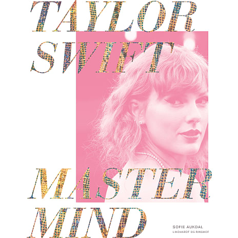 Taylor Swift: Mastermind - Sofie Aukdal
