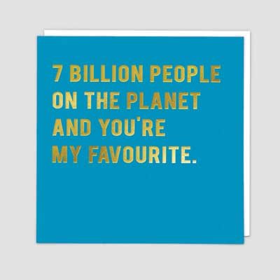 One In 7 Billion
