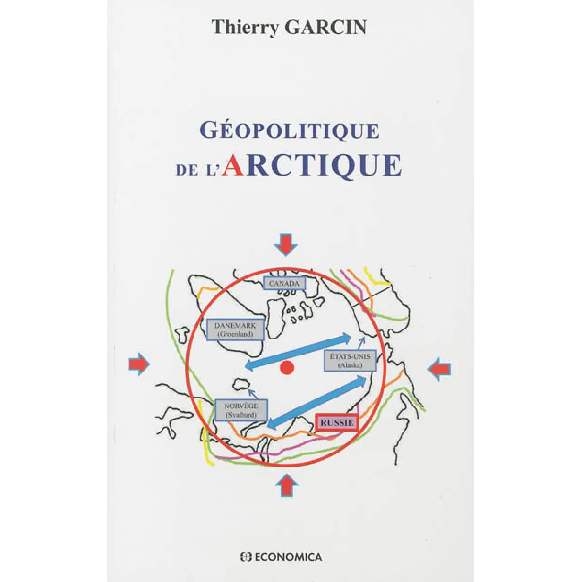 Géopolitique de l'Arctique · Occasion