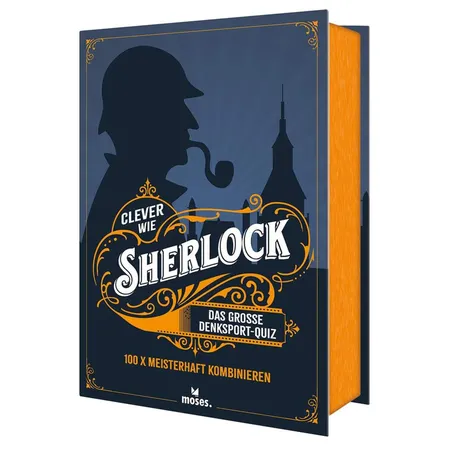 moses. Clever wie Sherlock - Das große Denksport-Quiz