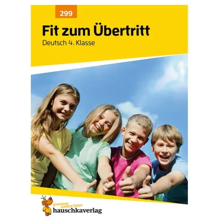 Hauschka Verlag Fit zum Übertritt - Deutsch 4. Klasse, A4- Heft