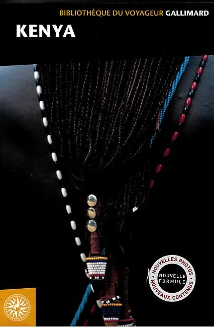 GALLIMARD - KENYA BIBLIOTHEQUE DU VOYAGEUR