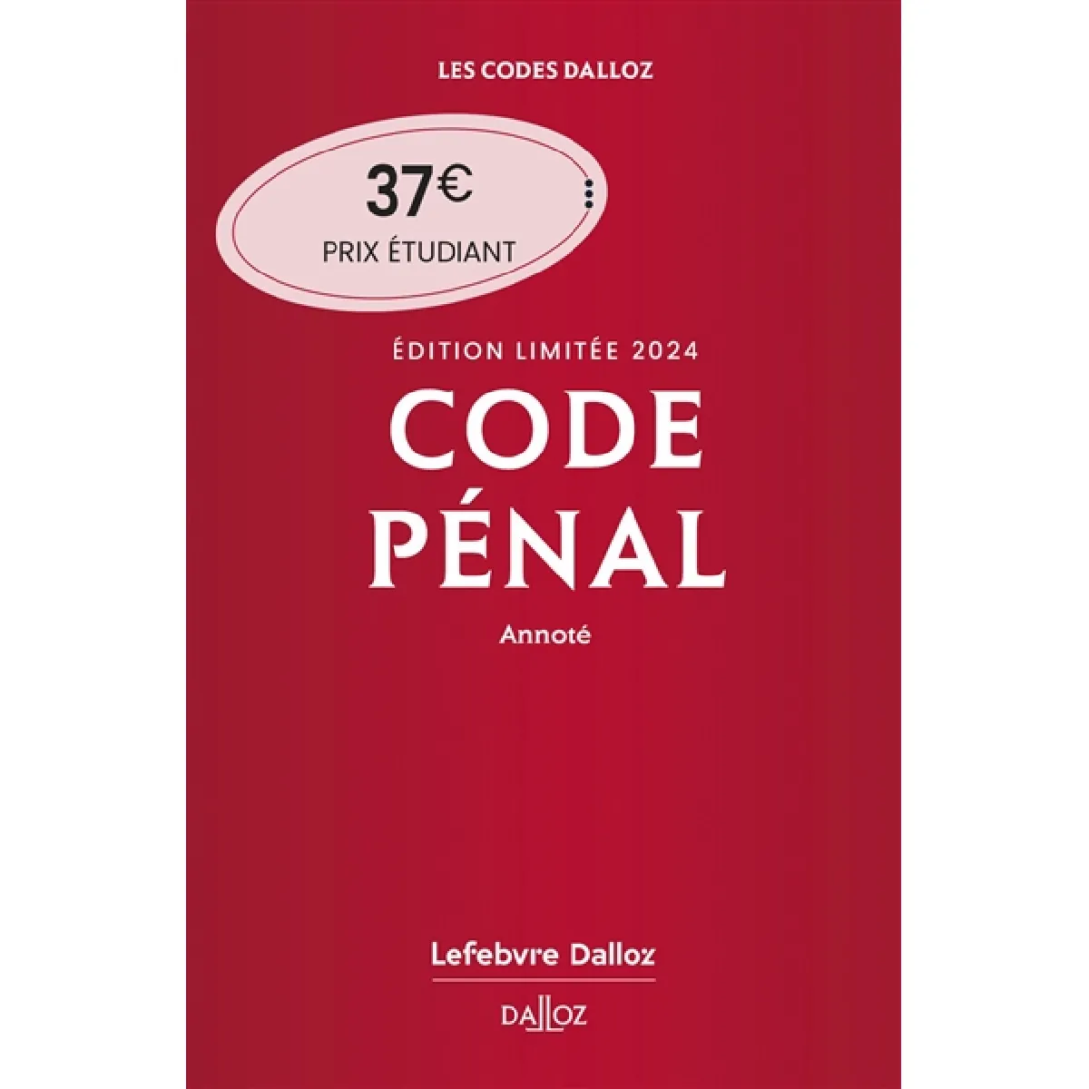Code pénal 2024, annoté · Occasion