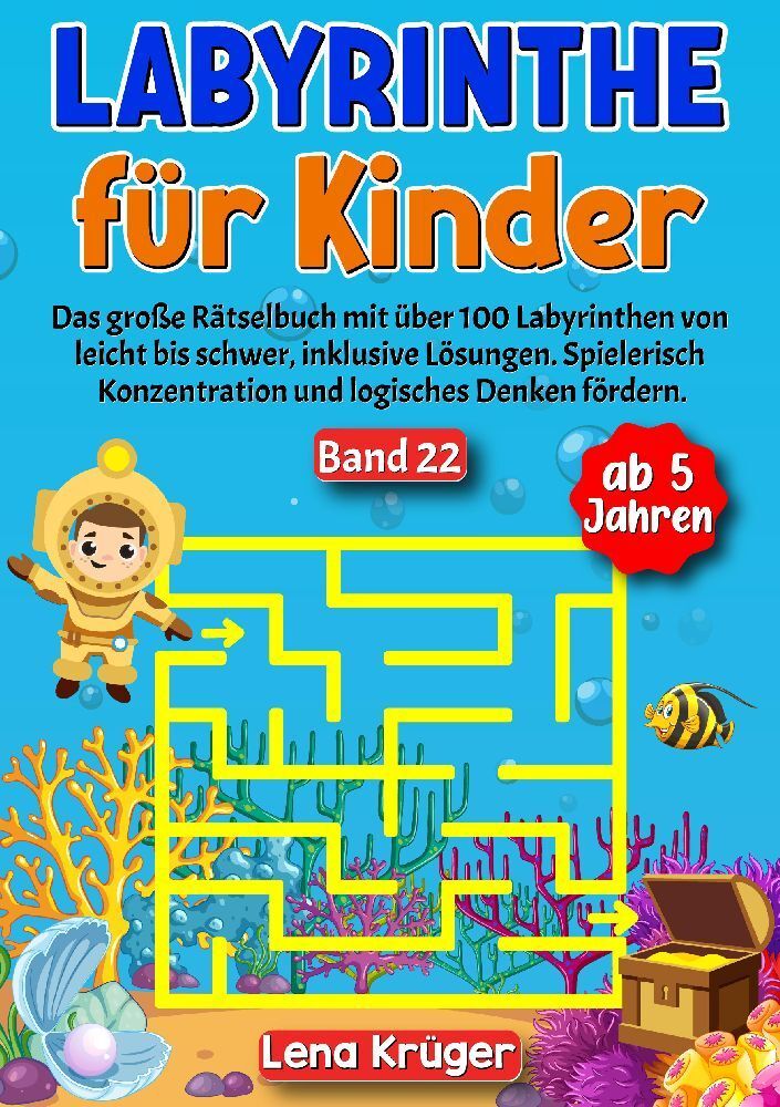 Labyrinthe für Kinder ab 5 Jahren - Band 22