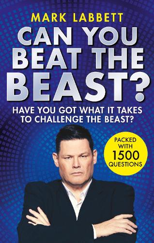 Can You Beat the Beast: Have You Got What it Takes to Beat the Beast (Paperback)