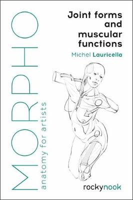 Morpho: Joint Forms and Muscular Functions (Paperback)