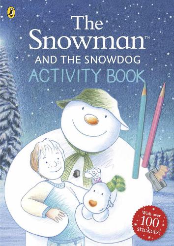 The Snowman and The Snowdog Activity Book - The Snowman and the Snowdog (Paperback)