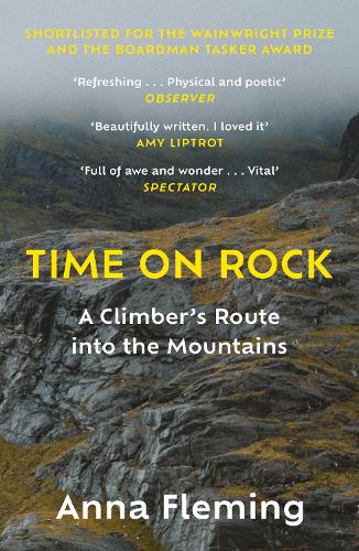 Time on Rock: A Climber's Route into the Mountains (Paperback)