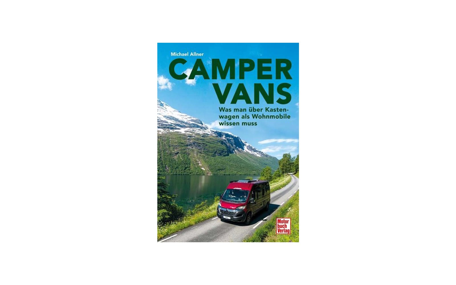 Camper Vans - Was man über Kastenwagen als Wohnmobile wissen muss