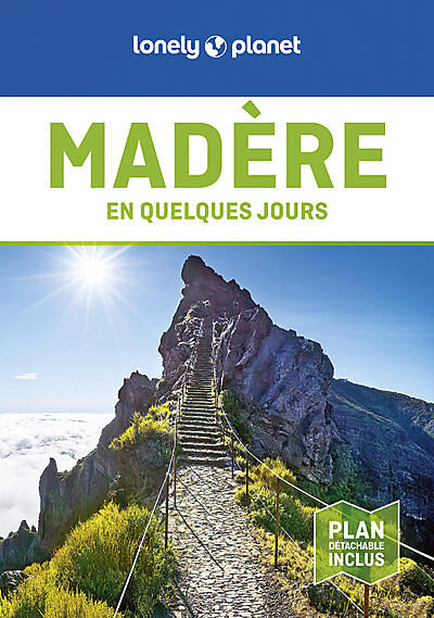 LONELY PLANET - MADERE EN QUELQUES JOURS