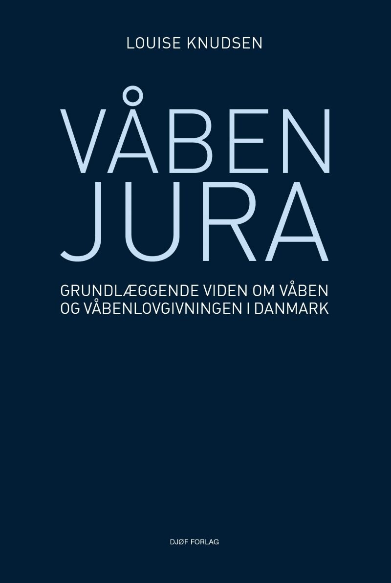 Våbenjura - Louise Knudsen - Bog