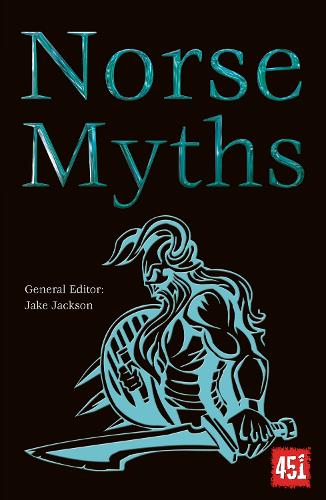 Norse Myths - The World's Greatest Myths and Legends (Paperback)