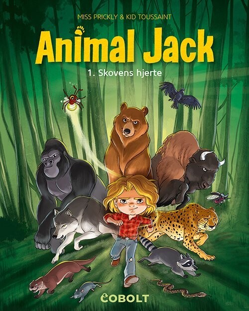 Animal Jack 1 - Skovens Hjerte - Kid Toussaint - Bog