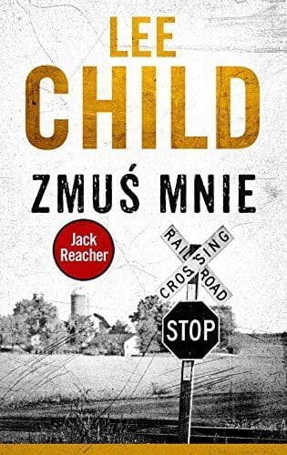 Zmu? mnie (Jack Reacher), Child, Lee Paperback Book Pre-Owned English