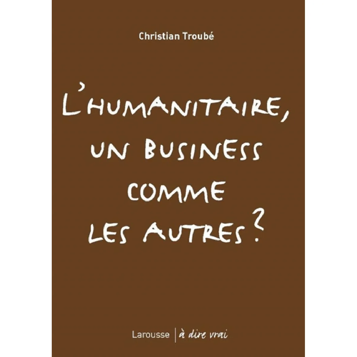 L'humanitaire, un business comme les autres · Occasion