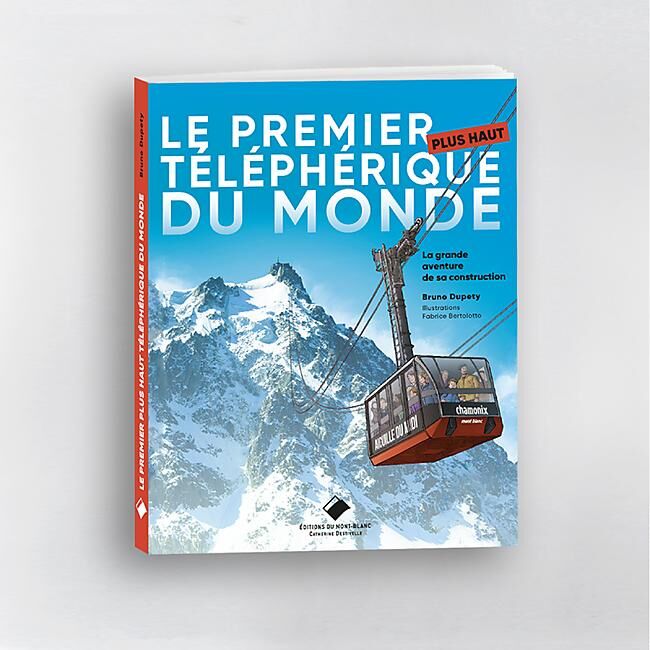 LE PREMIER TELEPHERIQUE DU MONDE
