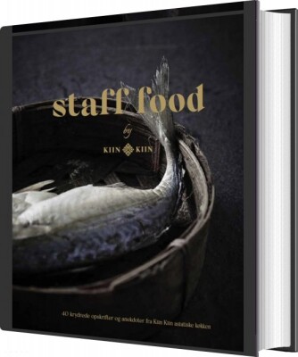 Kiin Kiin Staff Food - Henrik Yde - Bog