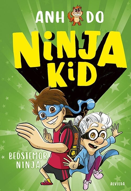 Ninja Kid 3: Bedstemor Ninja - Anh Do - Bog