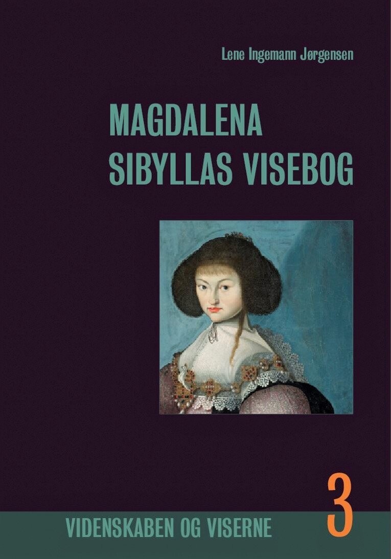 Magdalena Sibyllas Visebog, Bind 3 - Lene Ingemann Jørgensen - Bog