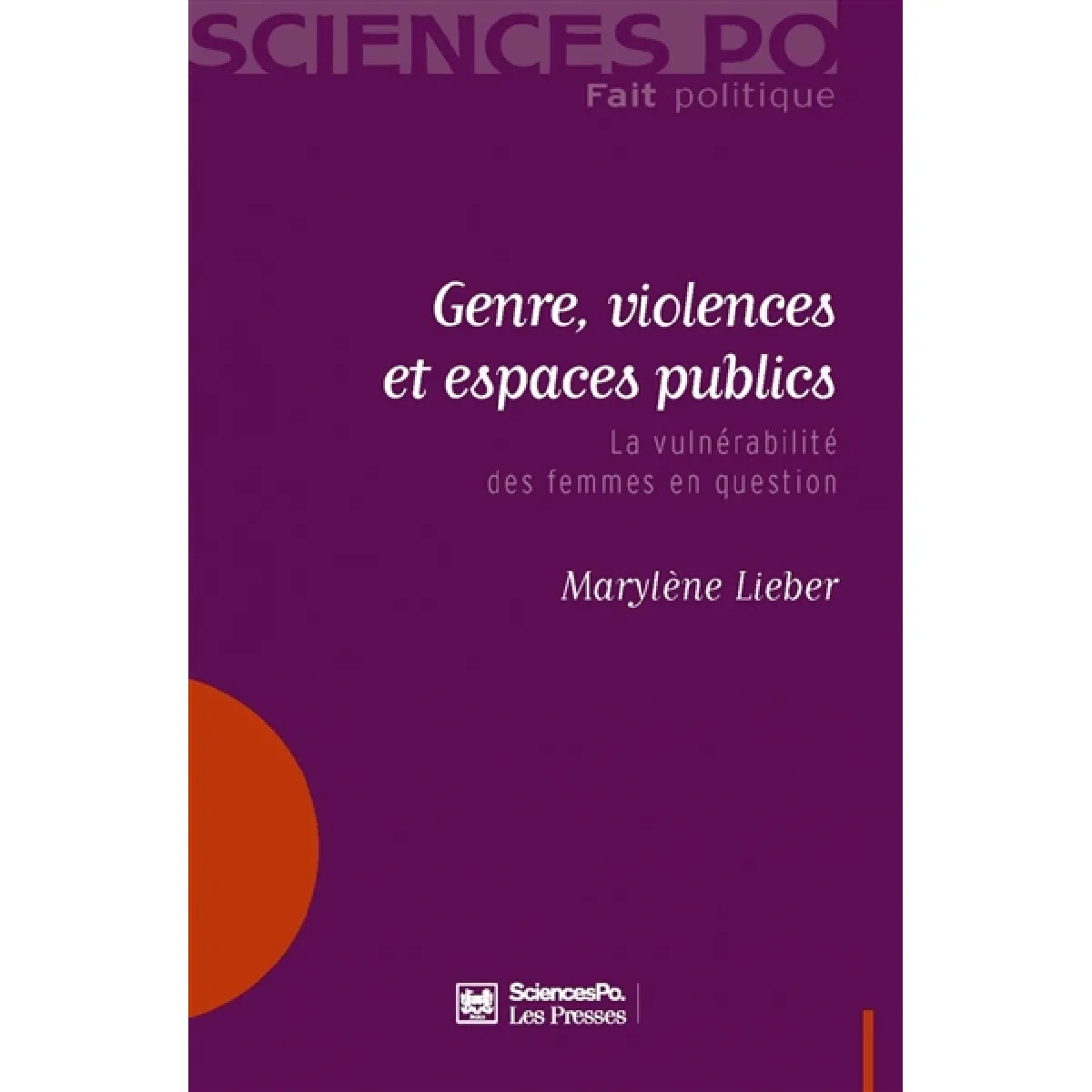Genre, violences et espaces publics : la vulnérabilité des femmes en question · Occasion