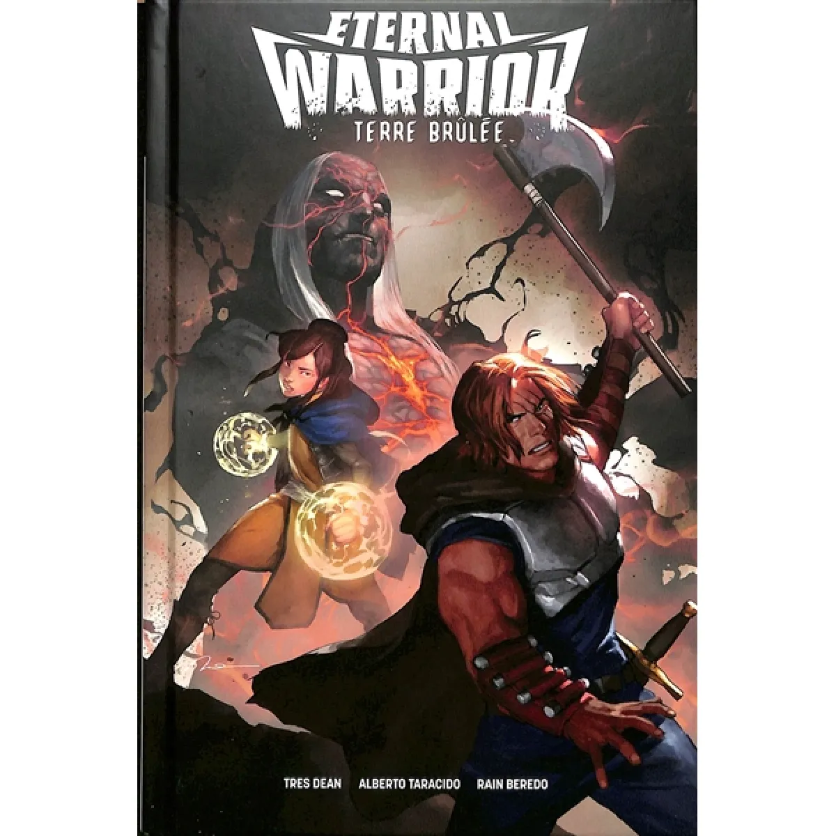Eternal warrior. Terre brûlée