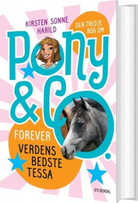Den Tredje Bog Om Pony & Co - Kirsten Sonne Harild - Bog