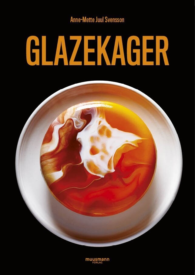Glazekager - Anne-Mette Juul Svensson - Bog