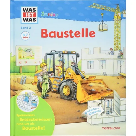 Tessloff WAS IST WAS junior Band 02 Baustelle