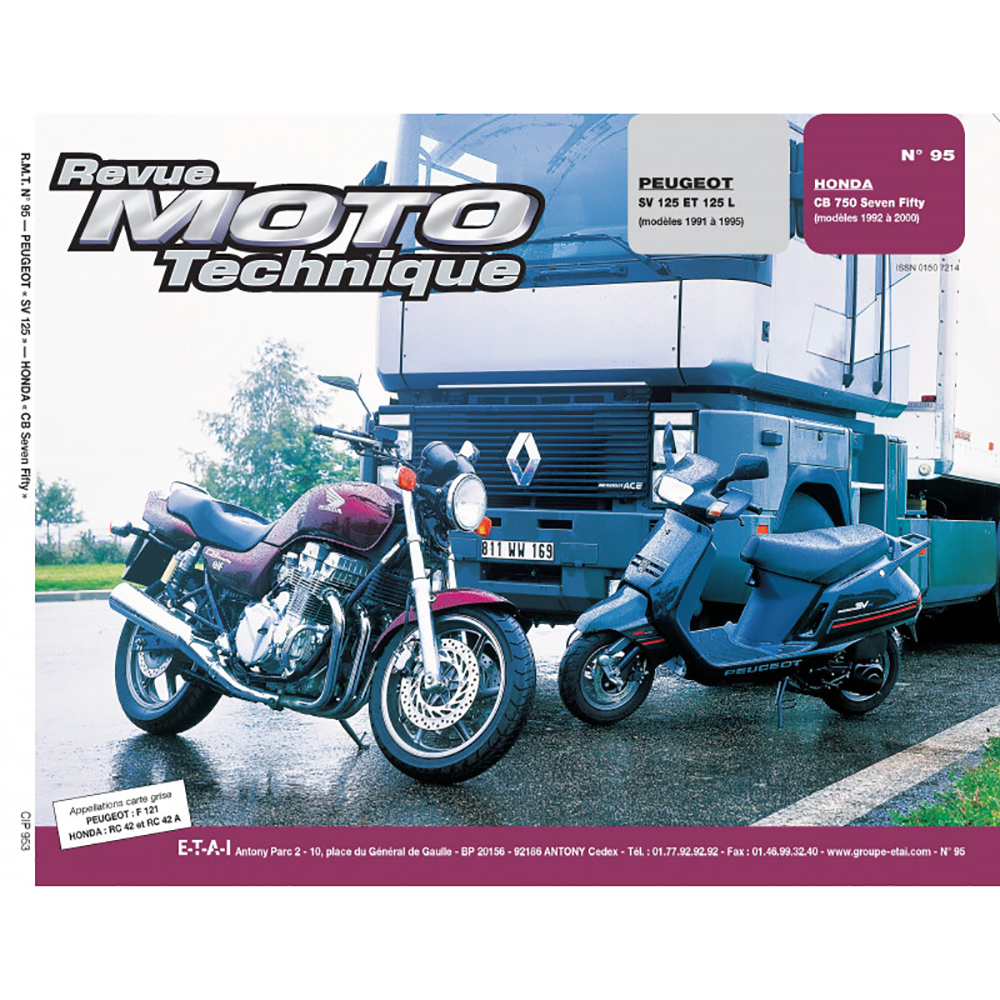 Etai - RMT 95 PEUGEOT SV125/125L (91 à 95) et HONDA CB 750 SEVEN FIFTY (1992 à 2000)