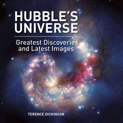 Hubble's Universe: Greatest Discoveries and Last Images (Hardback)